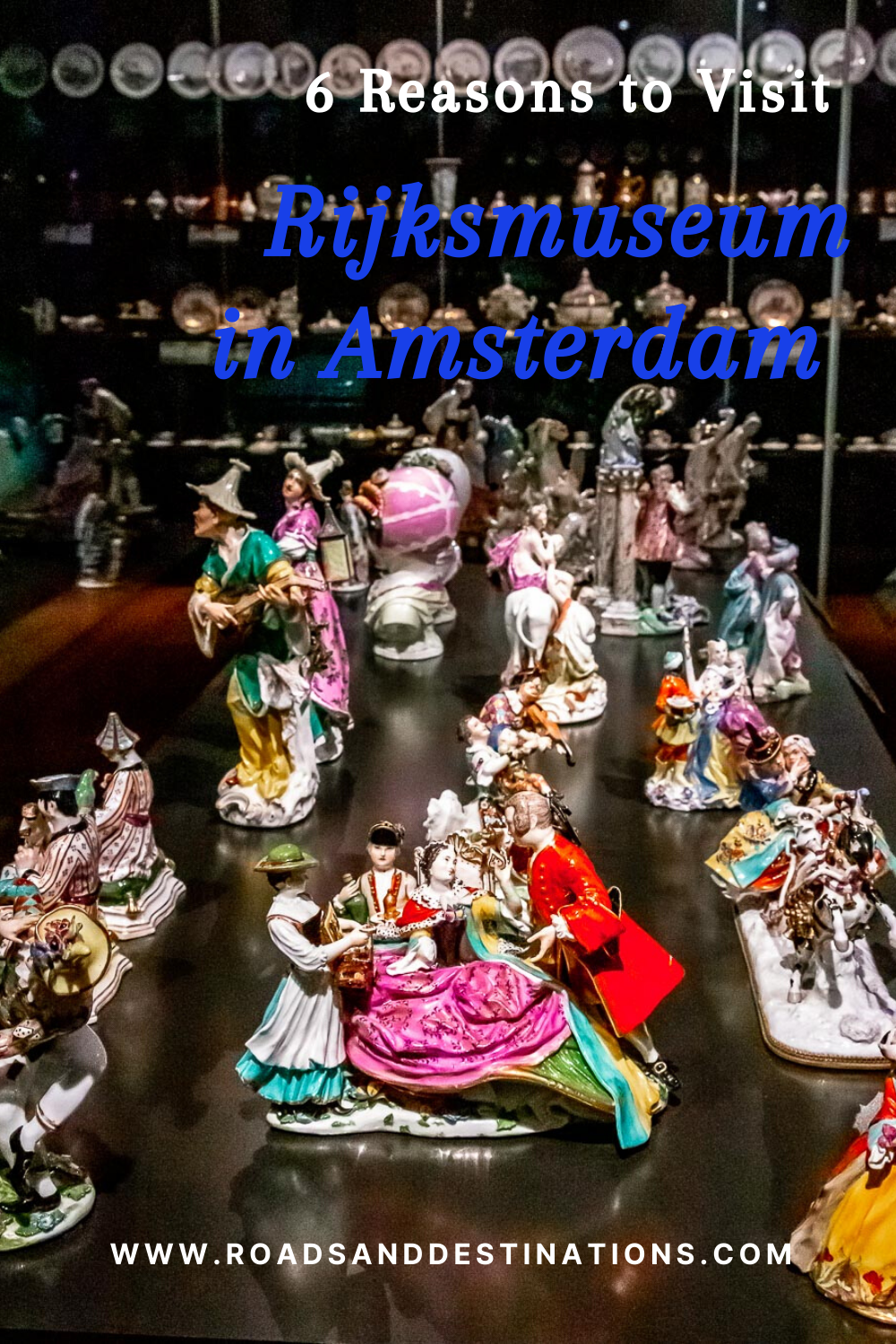 Visit Rijksmuseum - Roads and Destinations