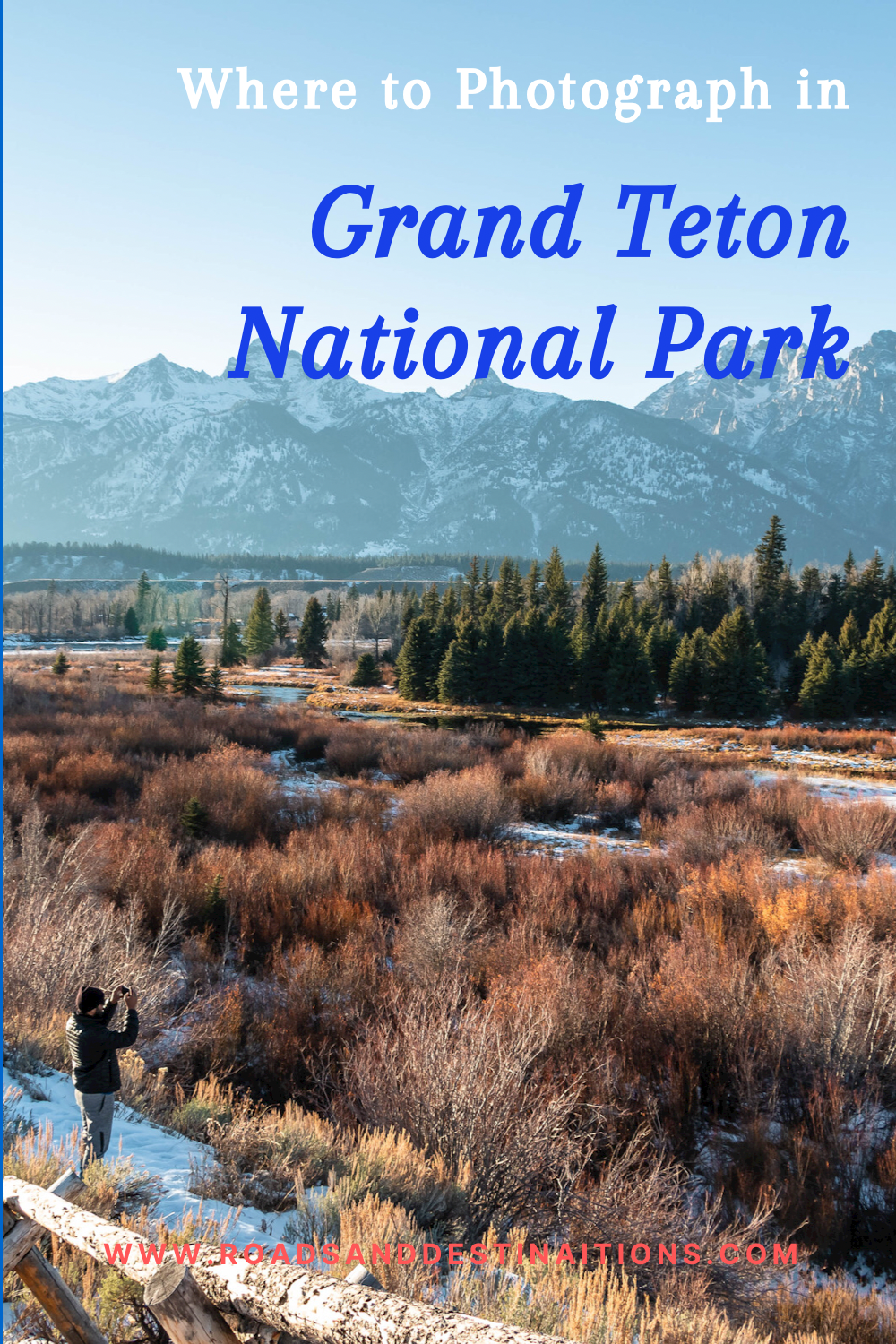 Photo Spots in Grand Teton - Roads and Destinations, roadsanddestinations.com