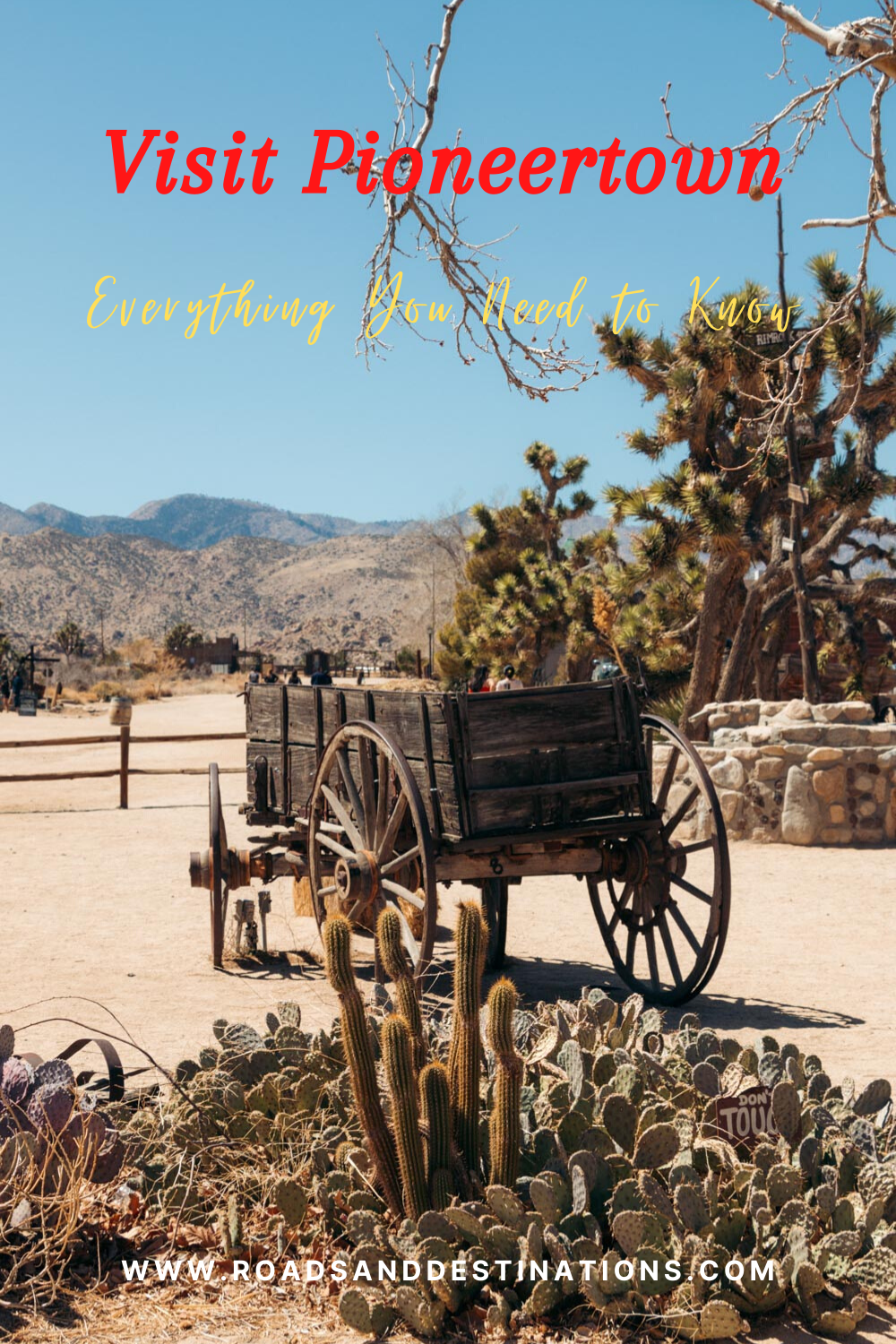 Visit Pioneertown - Roads and Destinations