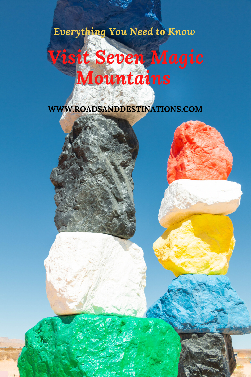 Visit Seven Magic Mountains - Roads and Destinations