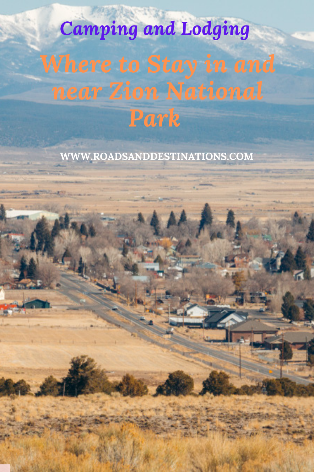 Where to stay in and near Zion National Park - Roads and Destinations