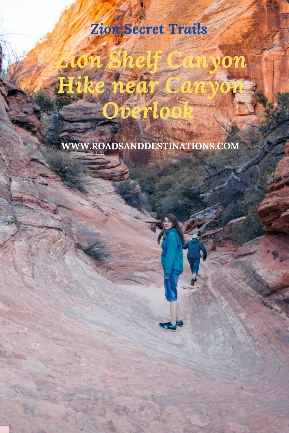 Zion Secret Trails. Shelf Canyon Hike - Roads and Destinations