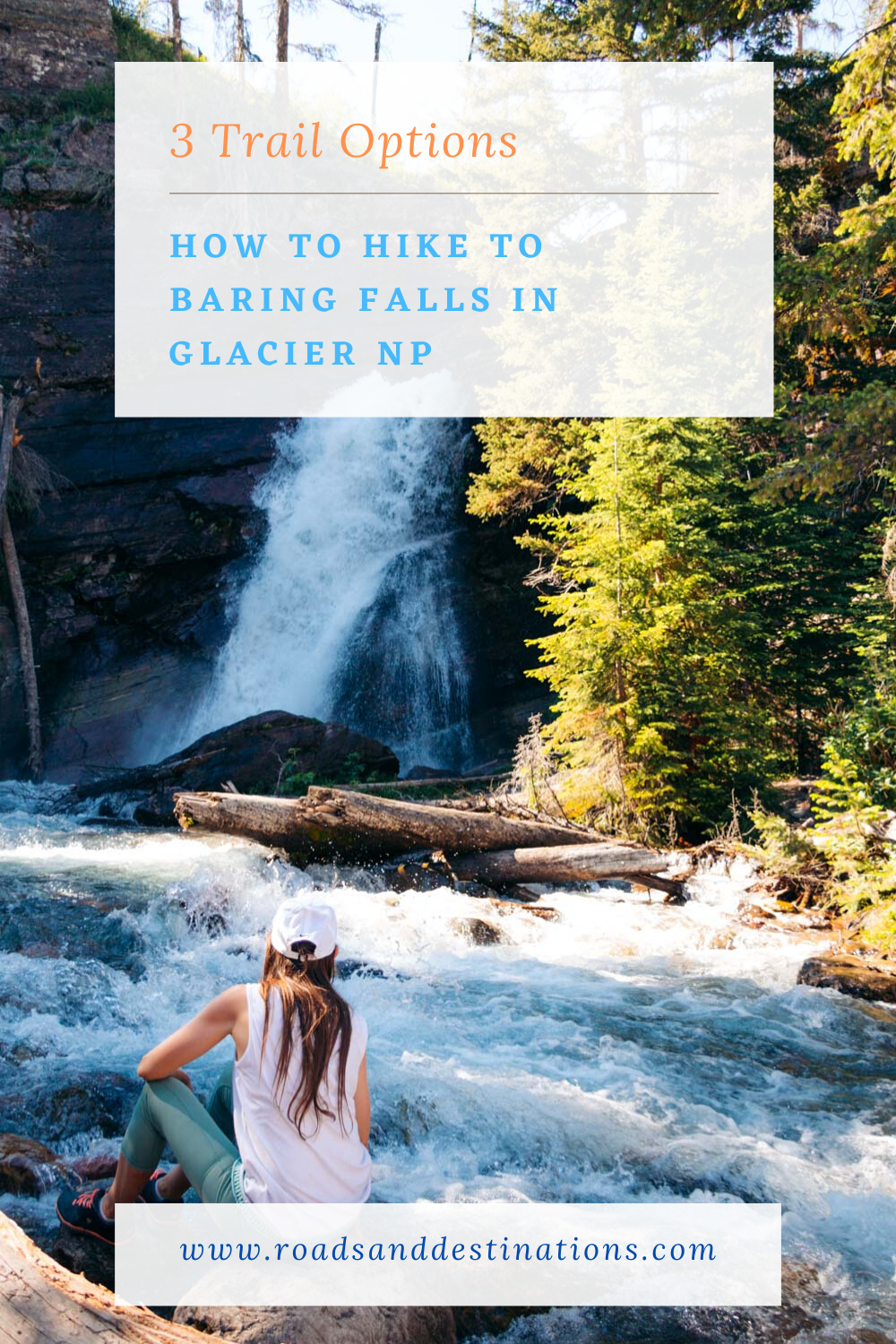 Hike to Baring Falls - Roads and Destinations